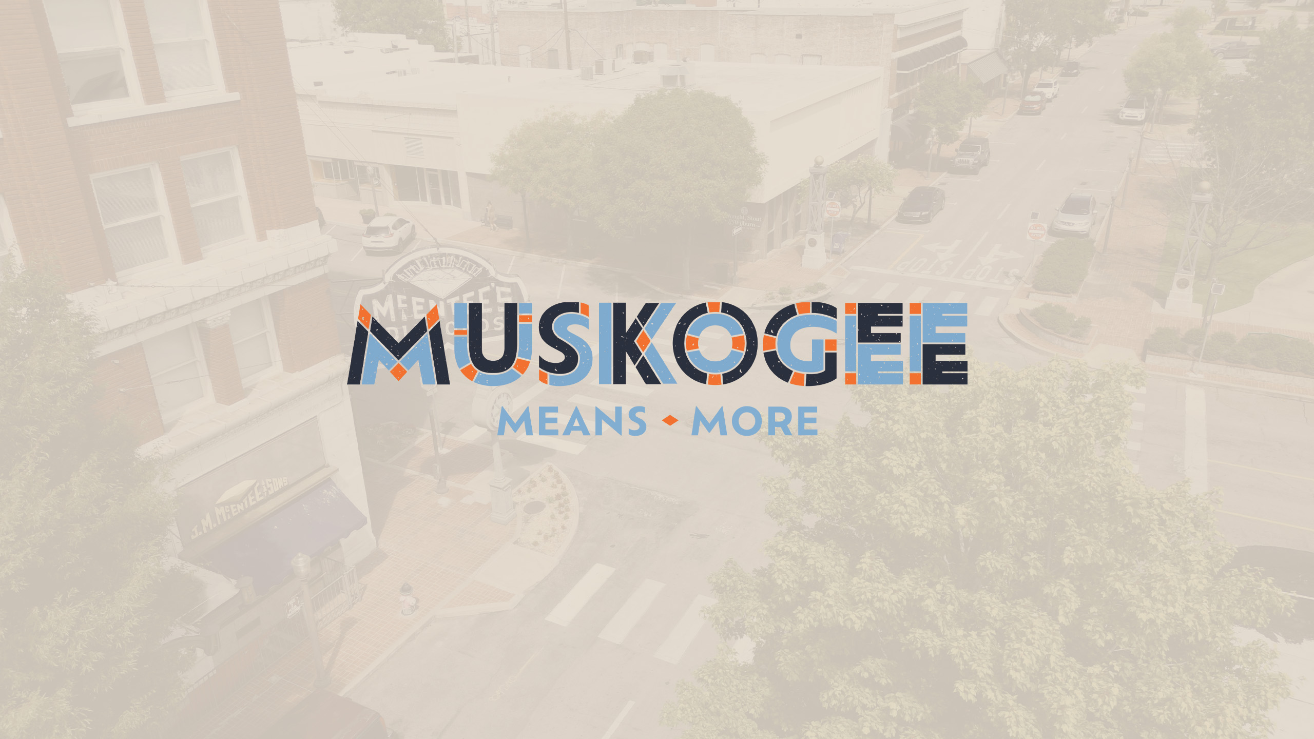 Move to Muskogee - Muskogee Means More